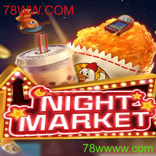 NIGHTMARKET: Descubra a Aventura do Mundo Virtual com 78WW.COM